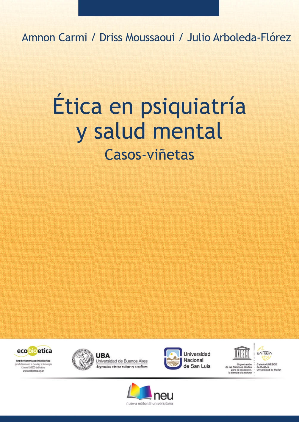  Ética en psiquiatría y salud mental: casos-viñetas 