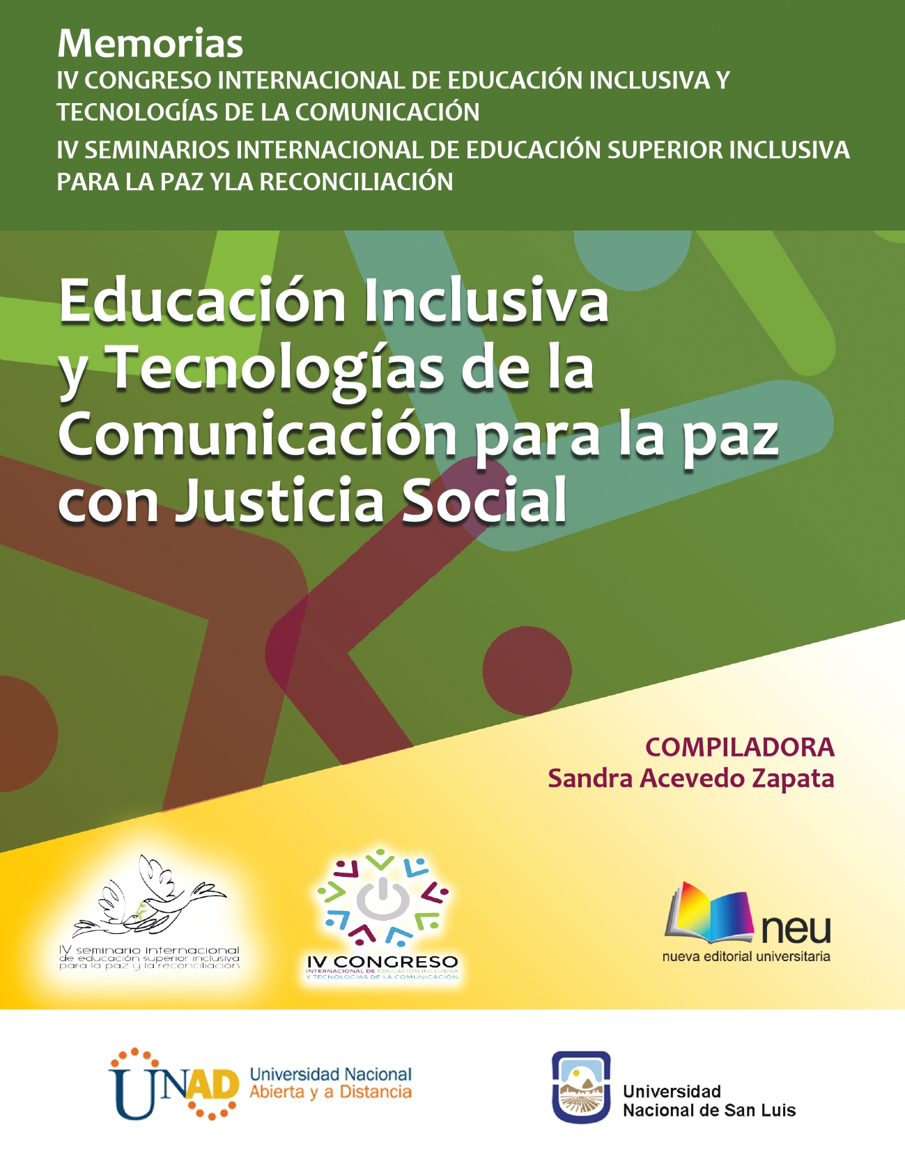 Educación Inclusiva y Tecnologías de la Comunicación para la paz con justicia social