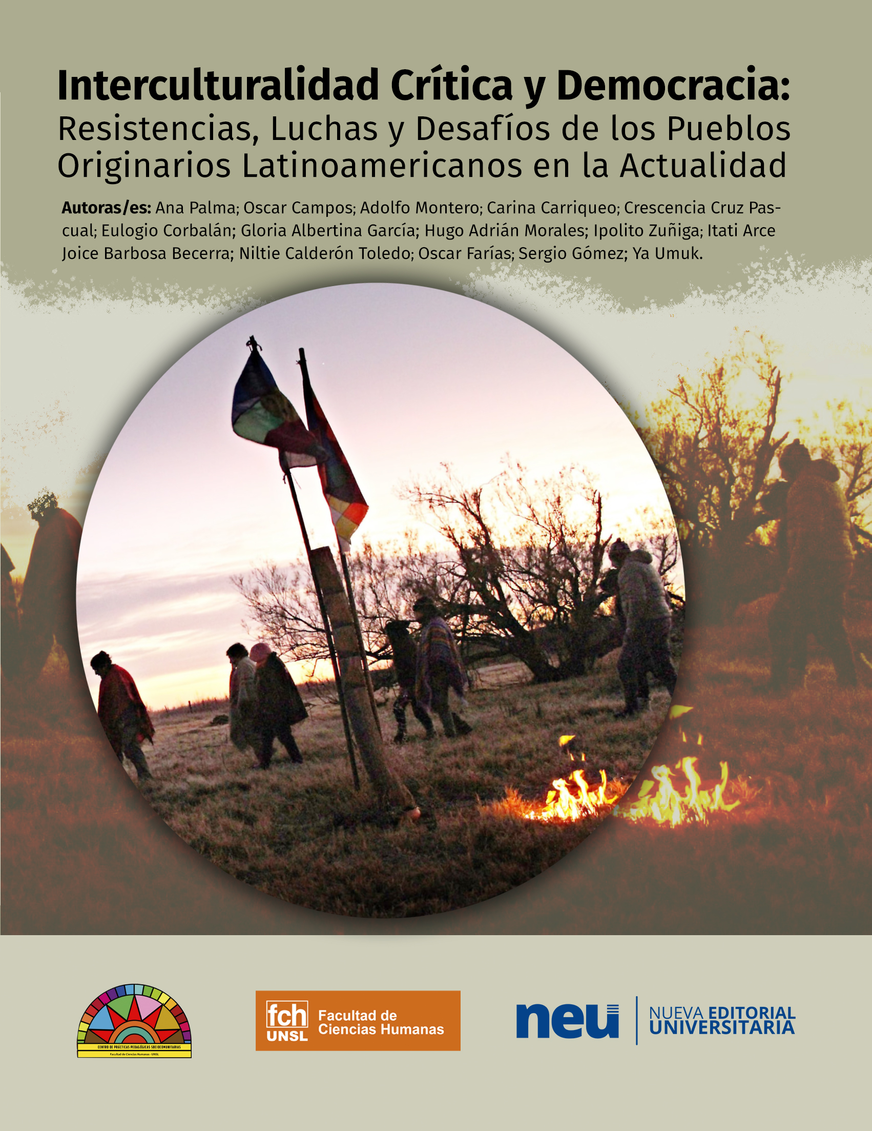 Interculturalidad Crítica y Democracia: Resistencias, Luchas y Desafíos de los Pueblos Originarios Latinoamericanos en la Actualidad