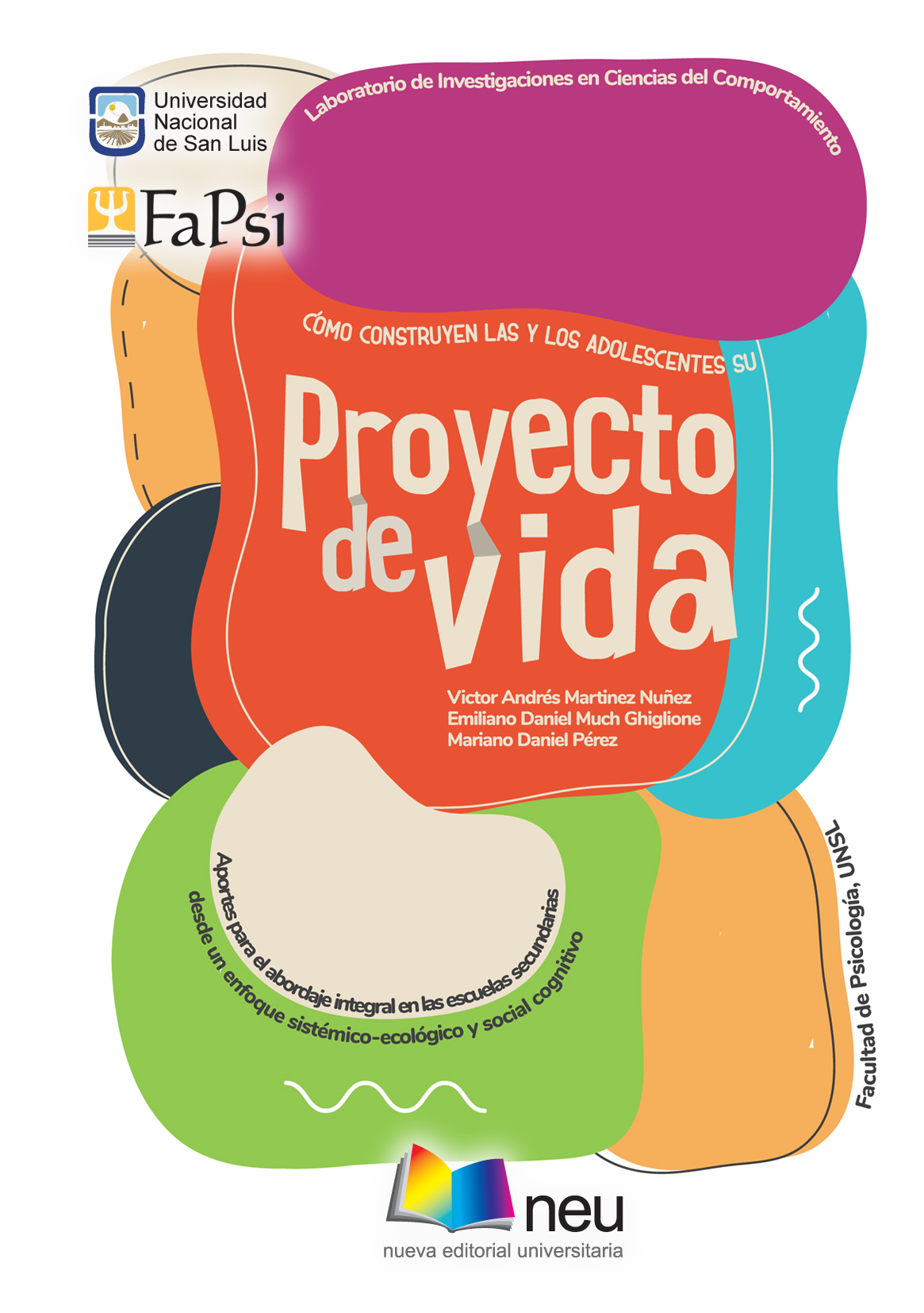 ¿Cómo construyen las y los adolescentes su proyecto de vida? 